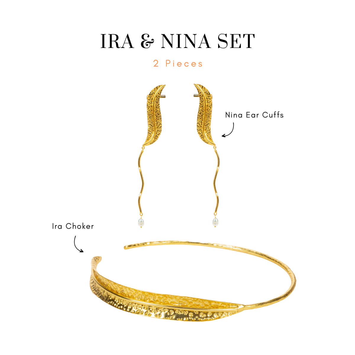 Ira & Nina Set